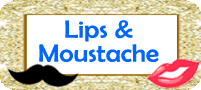Lips And Moustache